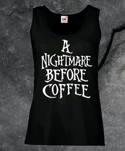 Nightmare Before Coffee Tank Top