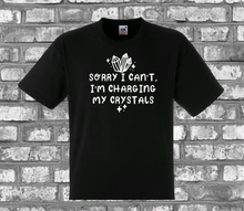 Load image into Gallery viewer, Charging My Crystals T-shirt
